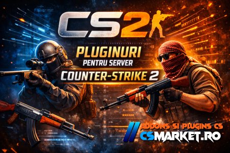 CS2 Plugins List – Pluginuri Counter-Strike 2 pentru Servere CS2