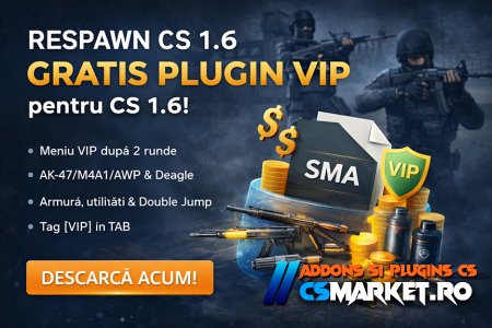 Plugin VIP Respawn/Classic Menu GRATIS pentru CS 1.6